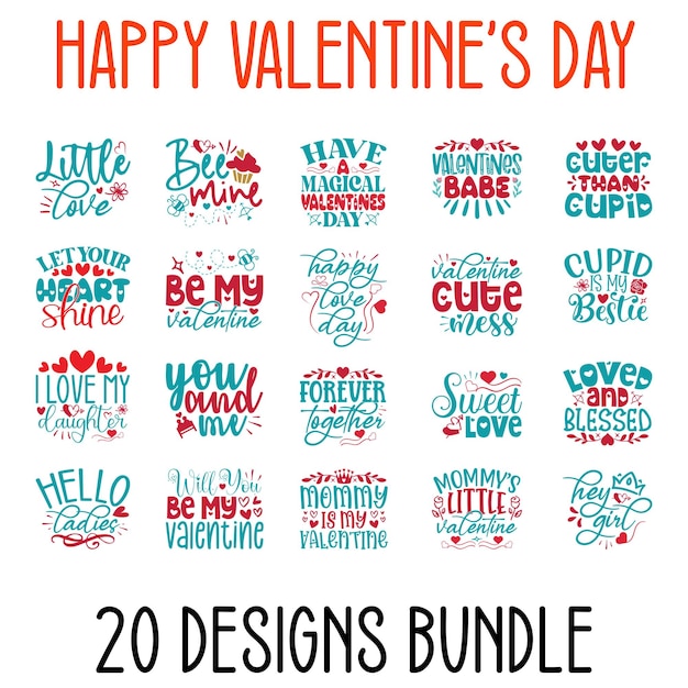 Vector happy valentine's day tshirt and svg 20 designs bundle valentine svg quotes vector eps files