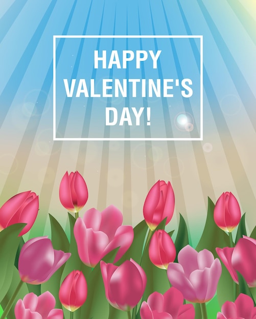 Happy Valentine's Day tulips design. Spring sunny day with blue sky and flowers.