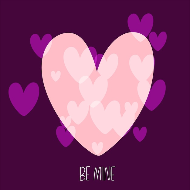 Happy Valentines Day poster with big pink heart and little hearts around with text Be mine