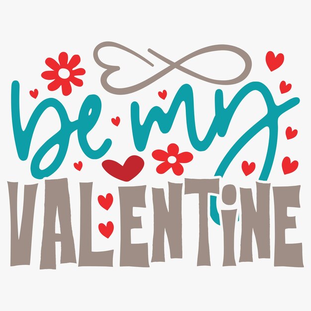 Vector happy valentines day tshirt and svg design valentine svg quotes vector eps file