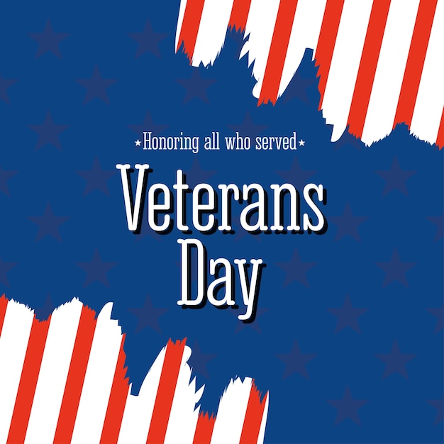 Happy veterans day, grunge style american flag with lettering honoring  illustration