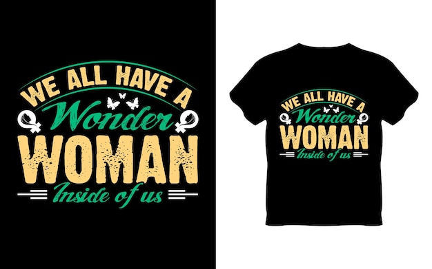 Happy women's day t-shirt design