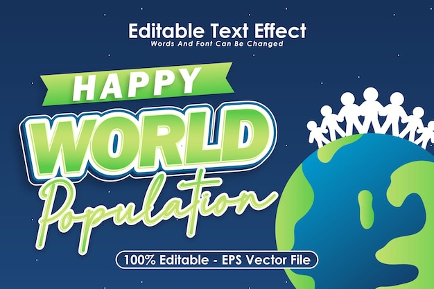 Happy World Population Editable Text Effect 3 Dimension Emboss Cartoon Style