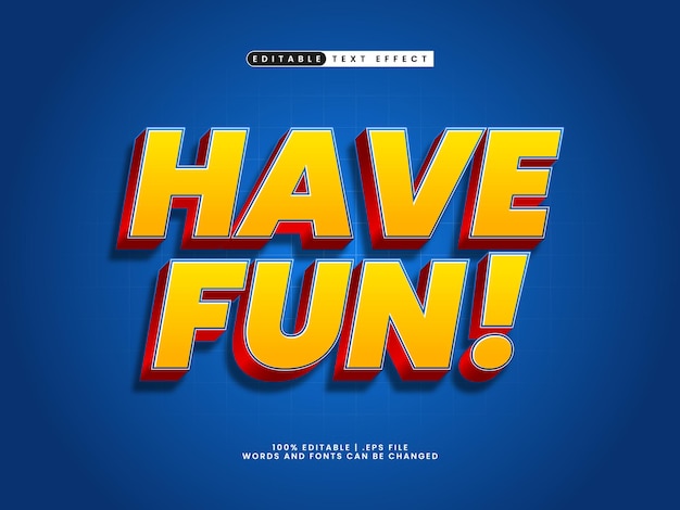 have fun editable text effect