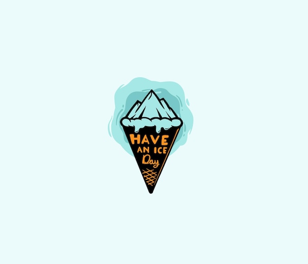 Have an ice day typography