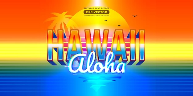 Hawaii aloha editable text effect style with theme vibrant neon light concept for trendy flyer poster and banner template promotion