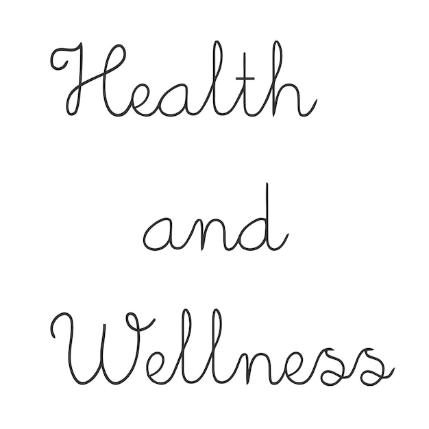 Health and Wellness Cursive Typography Lettering