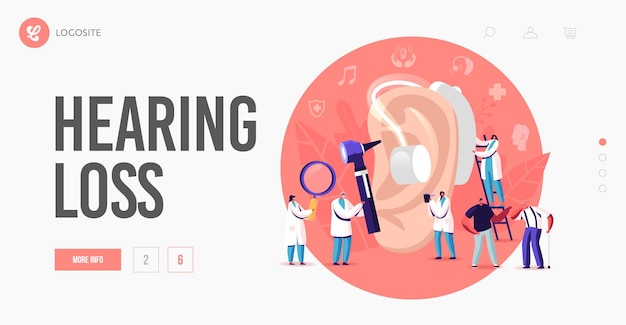 Hearing Loss, Deafness Landing Page Template. Deaf People with Hear Problem Visit Doctor Audiologist for Treatment. Tiny Characters around Huge Ear Use Hearing Aid. Cartoon People Vector Illustration