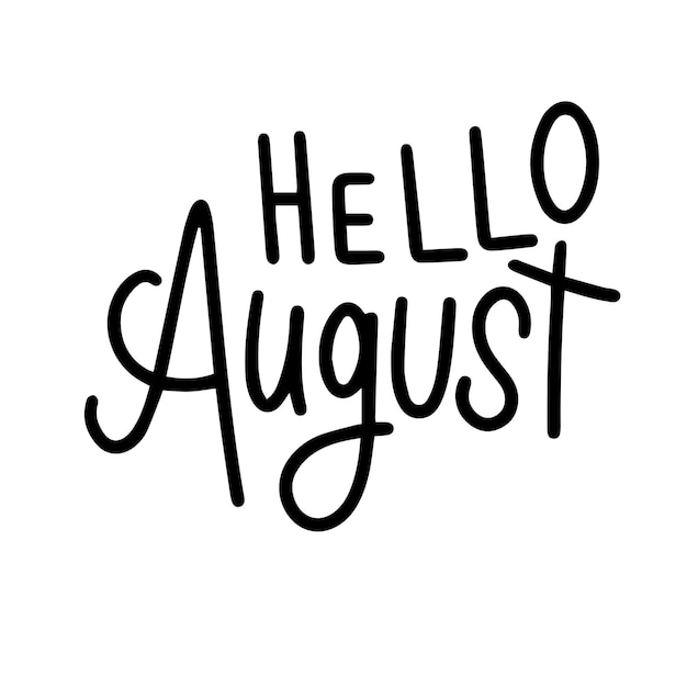 Vector hello august text lettering hand drawn vector art