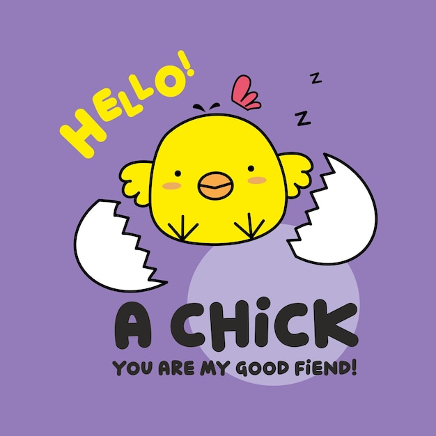 Hello a chick typography slogan for t shirt printing tee graphic design vector illustration