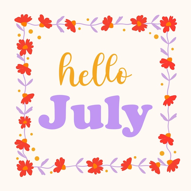 Vector hello july lettering white background vector illustration