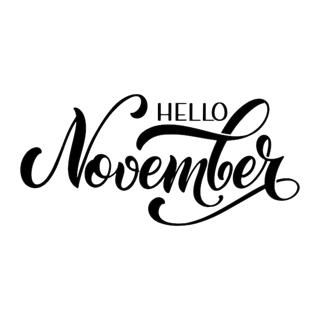 Hello November lettering. Elements for invitations, posters, greeting cards Seasons Greetings