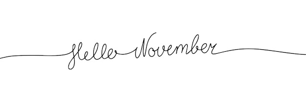 Hello November one can one line continuous text Short phrase Autumn phrase Handwriting vector