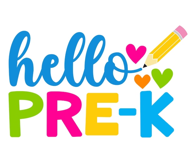 Hello PreK Tshirt Back to School SVG Teacher svg School School Shirt for Kids