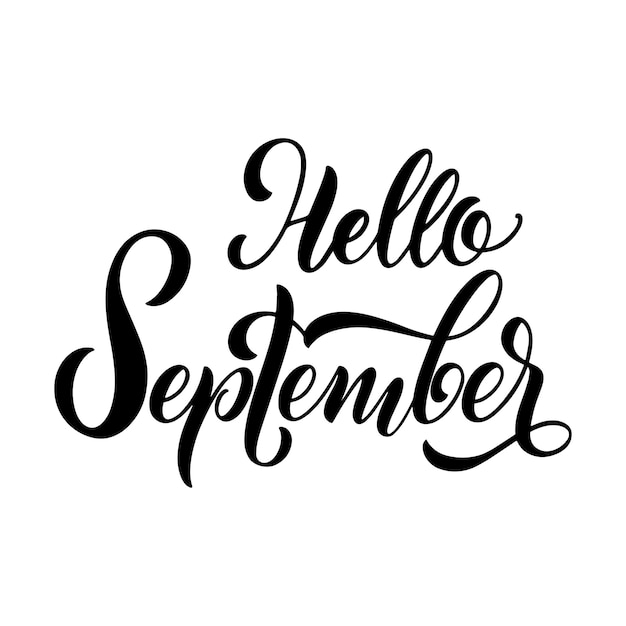 Hello September lettering. Elements for invitations, posters, greeting cards. Seasons Greetings