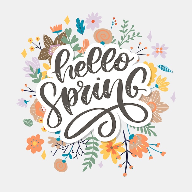 Hello Spring - Hand drawn inspiration quote.