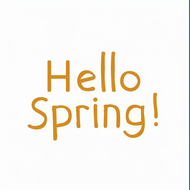 Hello Spring Words Design Springtime blossoms fresh renewal growth bloom