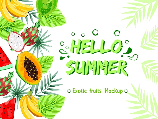 Hello summer with exotic fruits