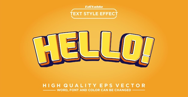 Hello text style effect editable