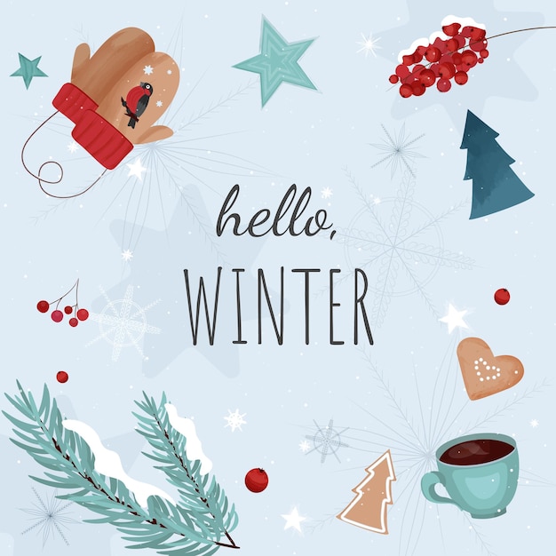 Vector hello winter banner with mittens snowflakes berries and cofee cup winter background