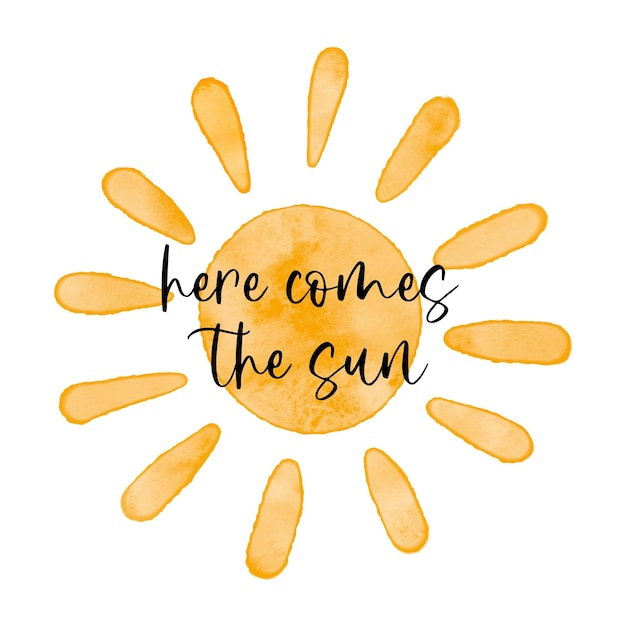 Here comes the sun Black ink calligraphy lettering Watercolor textured simple vector sun icon