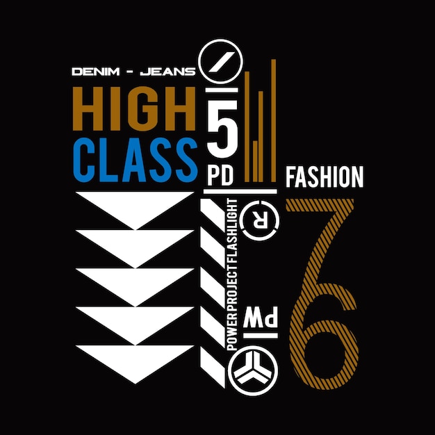 high class fashion design typography vector illustration