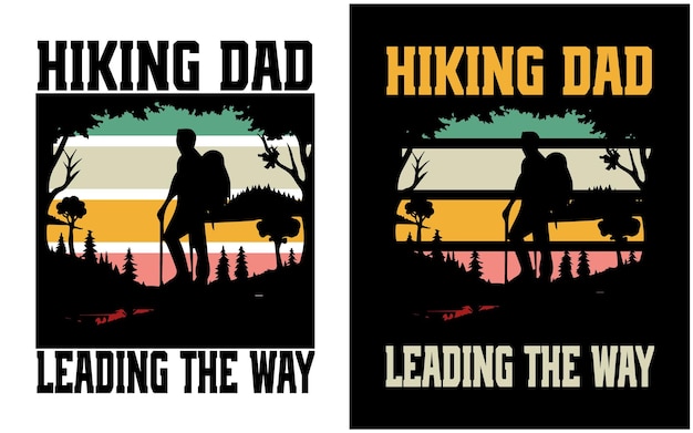 hiking dad leading the way tshirt design