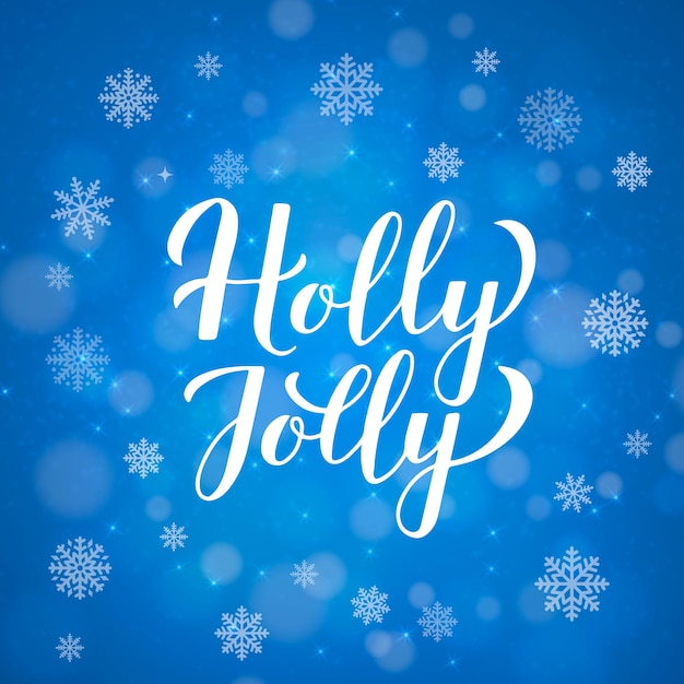 Holly Jolly calligraphy hand lettering on blue background with bokeh and snowflakes Vector template for Christmas holidays typography poster greeting card banner flyer invitation label etc