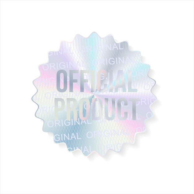 Hologram sticker or label with holographic texture official product