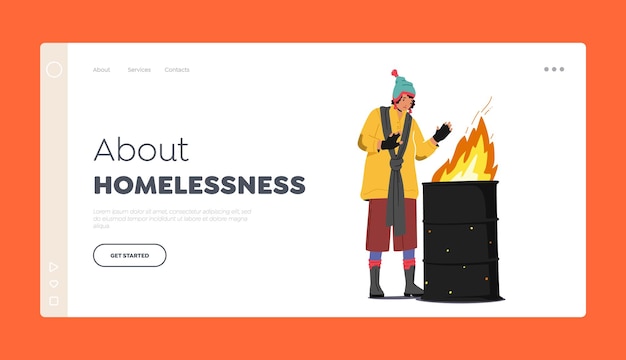 Homelessness Landing Page Template Homeless Woman Beggar Warming Hands on Fire Burning in Barrel Poor Girl Bum