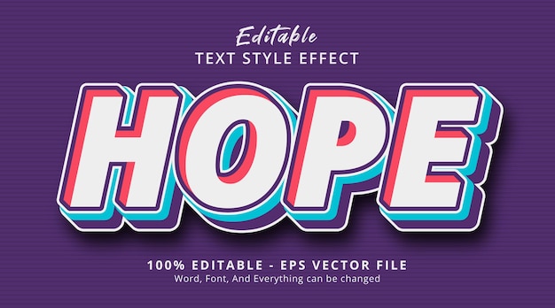 Hope text on hype color layered style effect, editable text effect