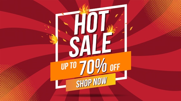 Hot Sale Fire Burn template banner concept design, Big sale special offer.End of season special offer banner shop now.Can be used for poster ,flyer and banner.