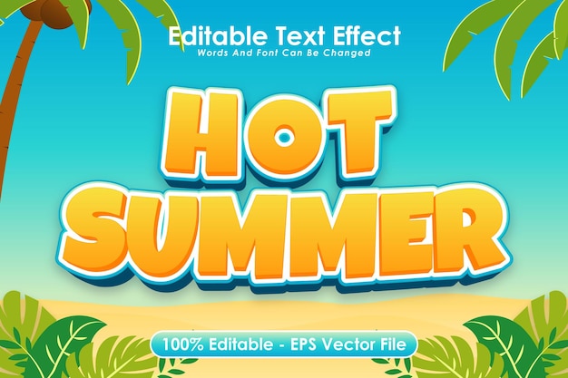 Hot Summer Editable Text Effect 3 Dimension Emboss Cartoon Style