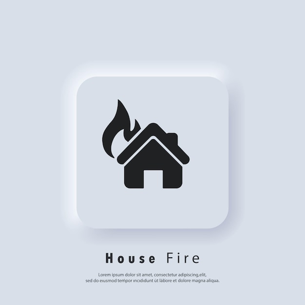 House on fire. House Fire Logo. Vector. UI icon. Neumorphic UI UX white user interface web button. Neumorphism