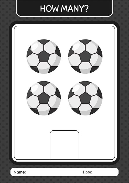 How many counting game with soccerball worksheet for preschool kids kids activity sheet