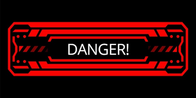 Hud danger alert Attention vector red interface sign warning or caution UI Tech or digital cyber frame System failure or danger zone