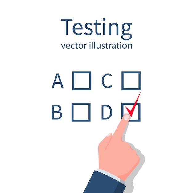 Human is testing. Vector illustration, flat design. Person presses the button with answer. Form a question template with options for an answer. Filling, writing tests. Filling out form questionnaire.