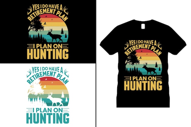 Hunting Lover Tshirt Design vector. Use for T-Shirt, mugs, stickers, Cards, etc.