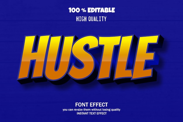 Hustle, editable text effect style