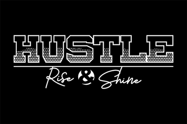 HUSTLE typography t-shirt design inspiration.
Can be printed on t-shirts, mugs or other media.