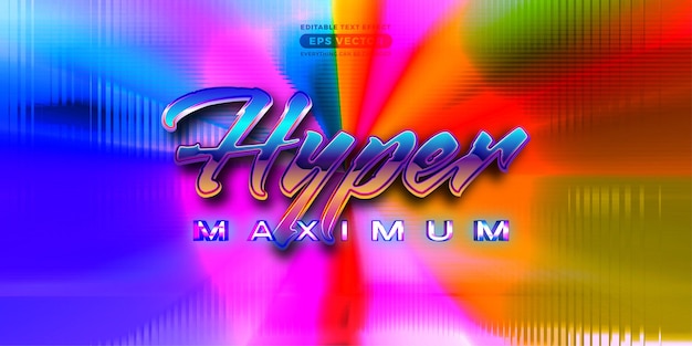 Hyper maximum editable text effect retro style with vibrant theme concept for trendy flyer poster and banner template promotion