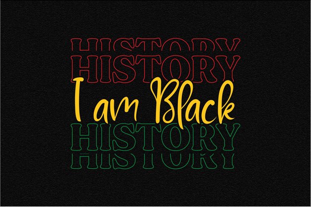 Vector i am black history svg typography black month history t shirt design