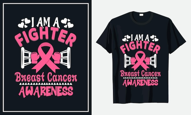 I am a Fighter Breast Cancer Awareness t-shirt design premium vector