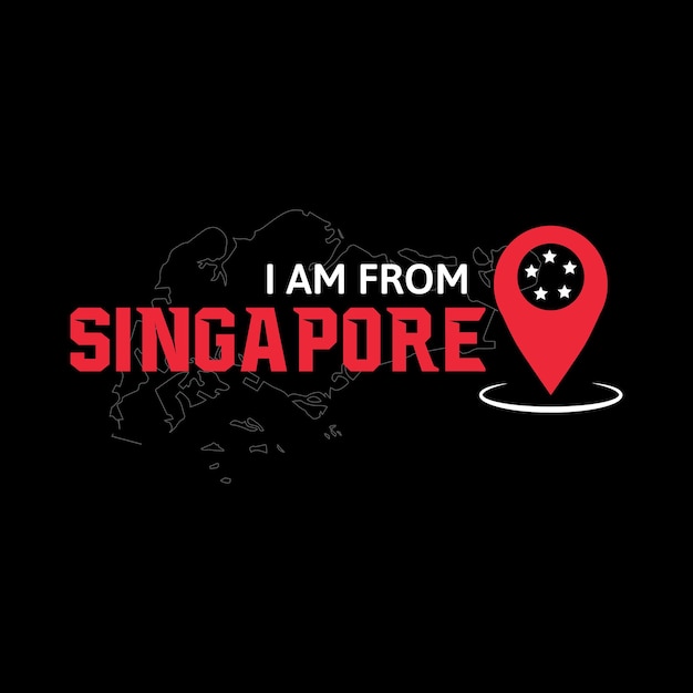 I am from Singapore stylish tshirt and apparel abstract design poster Premium Vector