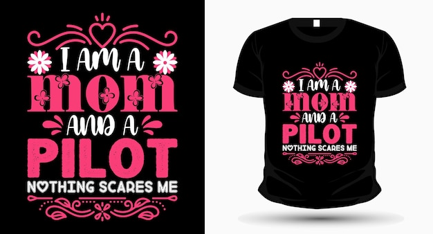 I am a mom and a Grandma Nothing Scares Me Mothers Day Tshirt Design