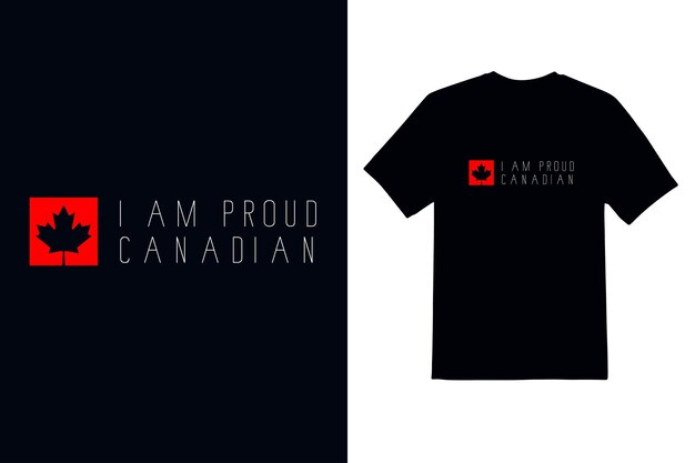 I am Proud Canadian Typeface T shirt design