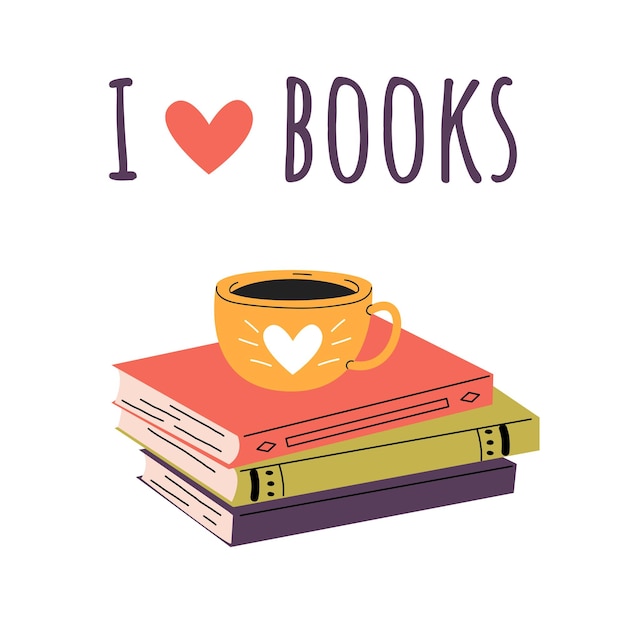 Vector i love books cute vector illustration with white isolated background