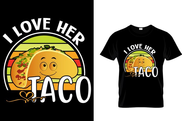 Vector i love her taco