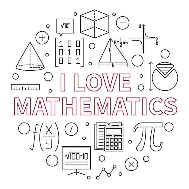 I Love Mathematics concept vector line round banner Math Learning illustration