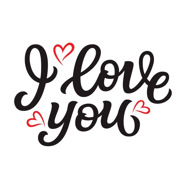 I love you Hand lettering